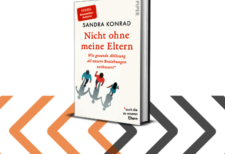 Sandra Konrads „Nicht ohne meine Eltern“ 