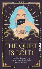 The Quiet is Loud