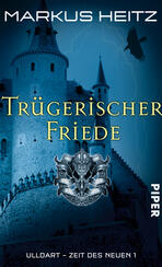 Trügerischer Friede Trügerischer Friede