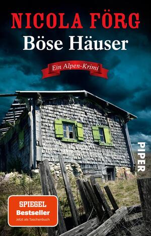 Böse Häuser (Alpen-Krimis 12)