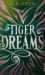 Tiger Dreams Tiger Dreams