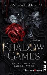 Shadow Games. Das Spiel um Blut und Schatten