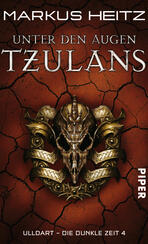 Unter den Augen Tzulans