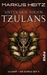 Unter den Augen Tzulans