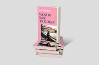 Bücherstapel des Buches „Wovon wir träumen“