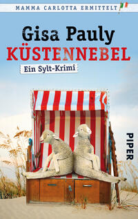 Das Buchcover zeigt einen bunten Strandkorb mit roten und weißen Streifen, in dem zwei aufrecht sitzende Schafe platziert sind. Der Hintergrund ist in sanften Blau- und Beigetönen gehalten und vermittelt eine maritime Atmosphäre. Oberhalb des Korbs steht in schwarz die Schrift „Gisa Pauly“, während darunter in kräftigem Rot „KÜSTENNEBEL“ hervorsticht. Darunter befindet sich in kleinerer Schrift „Ein Sylt-Krimi“ auf einem weißen Banner. Unten rechts ist das Verlagslogo „PIPER“ zu sehen.