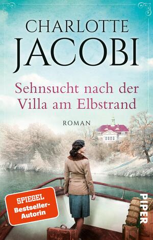 Sehnsucht nach der Villa am Elbstrand (Elbstrand-Saga 2)