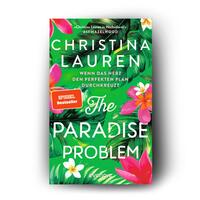 Außenansicht des Buches „The Paradise Problem – Wenn das Herz den perfekten Plan durchkreuzt“