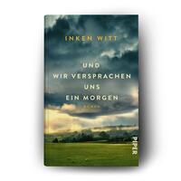 Außenansicht des Buches „Und wir versprachen uns ein Morgen“