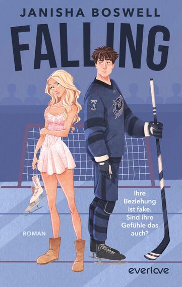 Das Buchcover zeigt zwei Figuren vor einem Hockeytor: links eine junge Frau in kurzem rosa Eiskunstlaufkleid und braunen Stiefeln, rechts ein junger Mann in dunkelblauem Hockeytrikot mit Schläger und Schlittschuhen. Im oberen Drittel steht groß der Titel FALLING in dunklen Großbuchstaben; darüber der Autorenname Janisha Boswell. Farbstimmung in Blau- und Violetttönen, kontrastreiche Mischung aus romantischer und sportlicher Atmosphäre. Rechts die Tagline „Ihre Beziehung ist fake. Sind ihre Gefühle das auch?“