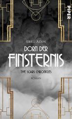 The Scars Chronicles: Dorn der Finsternis