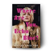 Außenansicht des Buches „Where are you, Echo Blue?“