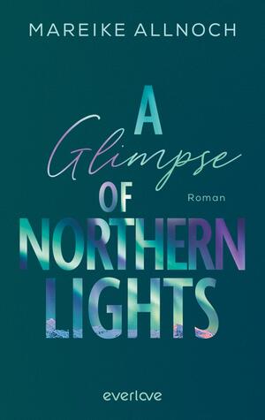 A Glimpse of Northern Lights (Whispers of the Wild 2)