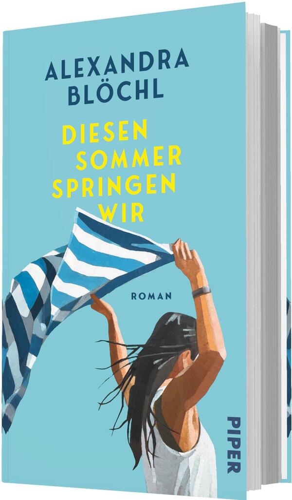 Das Buchcover zeigt eine sommerliche Illustration auf türkisblauem Hintergrund: eine Frau mit dunklen Haaren und weißem Trägershirt hält ein blau-weiß gestreiftes Tuch über dem Kopf, Haare und Tuch vom Wind bewegt. Oben steht der Autorenname „Alexandra Blöchl“ in dunklem Blau, mittig der Titel „Diesen Sommer springen wir“ in gelber, fetter Großbuchstaben-Sans-Serif, darunter klein „Roman“. Stimmung: leicht, frei, sonnig.