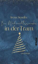 Irena Sendler – Ein Weihnachtswunder in der Tram