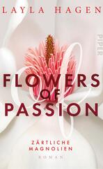 Flowers of Passion – Zärtliche Magnolien
