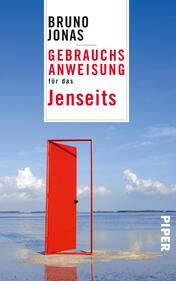 Gebrauchsanweisung für das Jenseits
