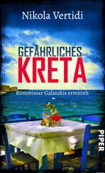 Gefährliches Kreta Gefährliches Kreta