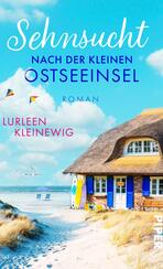 Sehnsucht nach der kleinen Ostseeinsel