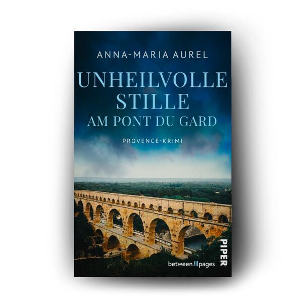 Außenansicht des Buches „Unheilvolle Stille am Pont du Gard“