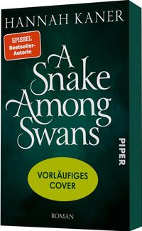 Außenansicht des Buches „A Snake among Swans“