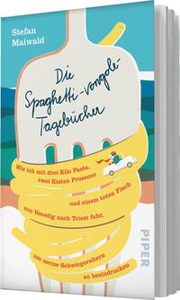 Das Buchcover zeigt eine humorvolle Illustration mit einem großen, gelben Spaghetti-Haufen, der an einen Kochtopf erinnert. Darüber schwebt ein blauer Löffel. Der Titel „Die Spaghetti-von-glei-Tagbücher“ ist in verspielter, blauer Schrift gestaltet. Unter dem Titel steht in kleinerer, handschriftlicher Schrift der Untertitel: „Wie ich mit drei Kilo Pasta, zwei Kisten Prosecco und einem toten Fisch von Venedig nach Triest fuhr, um meine Schwiegereltern zu beeindrucken.“ Das Cover vermittelt eine leichte, unterhaltsame Atmosphäre.