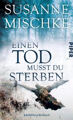 Einen Tod musst du sterben