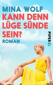 Kann denn Lüge Sünde sein?