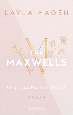 This Feeling is Forever (The Maxwells 4)