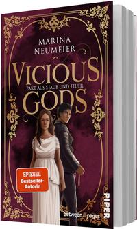 Das Buchcover zeigt zwei Figuren vor einem dunkelbordeauxfarbenen, wolkigen Hintergrund mit vergoldeten, ornamentalen Rahmenelementen; vorne eine junge Frau in weißer, antik anmutender Robe, hinten ein Mann in dunkler Kleidung mit ernstem Blick, Rücken leicht gedreht. Titel „VICIOUS GODS“ in großen goldenen Serifbuchstaben, darunter der Untertitel „Pakt aus Staub und Feuer“, Autorin Marina Neumeier oben in Weiß; insgesamt dramatisch-mythische Atmosphäre.