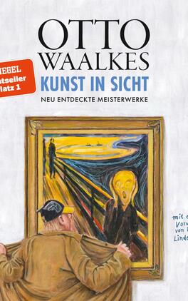 Das Buchcover zeigt einen humorvollen, gezeichneten Mann, der vor einem berühmten Gemälde steht, das die ikonische Szene aus „Der Schrei“ von Edvard Munch darstellt. Der Hintergrund ist hell und freundlich, während der Protagonist, mit einer Mütze und einer entspannten Haltung, die Kunst neugierig betrachtet. Die Titelzeile „KUNST IN SICHT“ in großen, klaren Buchstaben sowie der Name „OTTO WAALKES“ oben in fetter Schrift sind in Schwarz gehalten. Der Zusatz „NEU ENTDECKTE MEISTERWERKE“ ist in einem etwas kleineren, grauen Schriftzug dargestellt. Rechts unten befindet sich der Text „mit einem Vorwort von Udo Lindenberg“ in kleinerer Schrift.