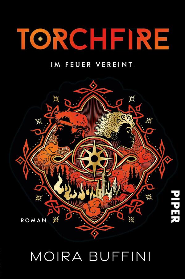 Das Buchcover zeigt eine dynamische Illustration in warmen Rottönen und Goldtönen auf einem schwarzen Hintergrund. In der Mitte sind zwei stilisierte Figuren abgebildet, die sich einander zuwenden. Um sie herum verläuft ein mandalaähnliches Muster mit einer Zentralsymbolik, die an eine Kompassrose erinnert. Der Titel „TORCHFIRE“ ist prominent in orangefarbener Schrift platziert, darüber steht der Untertitel „IM FEUER VEREINT“ in einer schlichten, weißen Schrift. Unten ist der Text „Roman“ in kleinerer Schrift sowie der Name der Autorin „MOIRA BUFFINI“.