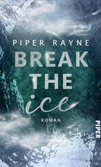 Break the Ice Break the Ice