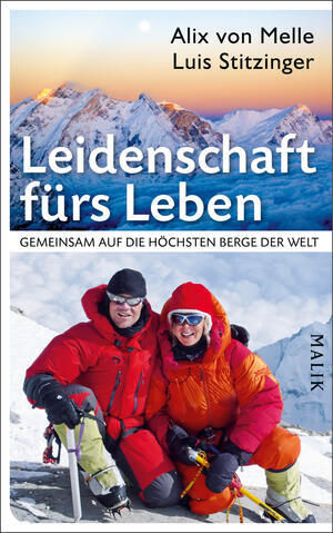 Leidenschaft fürs Leben – Gemeinsam auf die höchsten Berge der Welt
