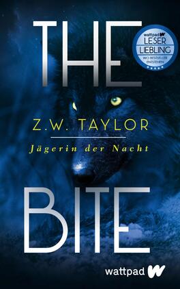 The Bite: Jägerin der Nacht