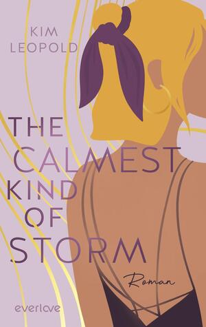 The Calmest Kind of Storm (Dreams in Rome 3)