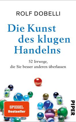 Die Kunst des klugen Handelns