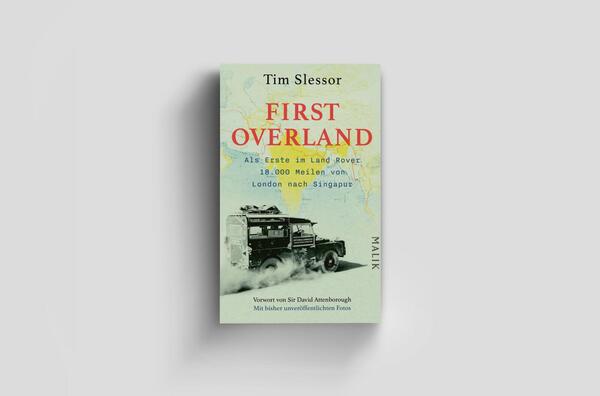 Außenansicht des Buches „First Overland. Als Erste im Land Rover 18.000 Meilen von London nach Singapur“