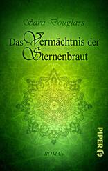 Das Vermächtnis der Sternenbraut