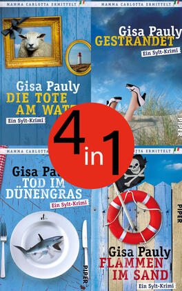 Das Buchcover zeigt vier nebeneinander angeordnete Mini-Cover einer Krimi-Sammlung von Gisa Pauly: links oben ein rahmendes Schaf und Leuchtturm für „Die Tote am Watt“, rechts oben Beine im Gras vor blauem Himmel für „Gestrandet“, links unten ein Teller mit Haifisch und Besteck für „Tod im Dünengras“, rechts unten ein Rettungsring und Piratenflagge für „Flammen im Sand“. Eine große rote Kreis‑Plakette trägt den Text „4 in 1“. Maritime Atmosphäre; dominante Farben Blau, Rot, Gelb; Titel in fetter, serifenloser Typografie.