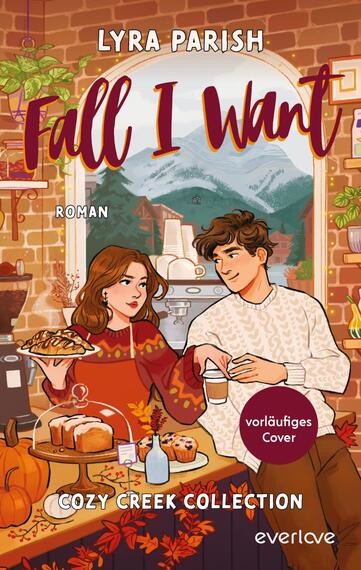 Fall I want (Cozy Creek Collection 1)