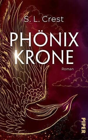 Das Buchcover zeigt einen majestätischen Phönix, der in glänzenden Goldlinien gezeichnet ist, vor einem tiefrot-violetten Hintergrund. Der Titel „PHÖNIX KRONE“ ist groß und in Weiß gehalten, während der Autorenname „S. L. Crest“ elegant oben platziert ist. Unter dem Titel steht das Wort „Roman“ in kleineren Buchstaben. Die Bildkomposition erzeugt eine mystische, kraftvolle Atmosphäre, die die Fantasie anregt.