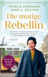 Die mutige Rebellin