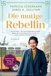 Das Buchcover zeigt eine Stadtansicht mit einer Straßenbahn im Hintergrund. Im Vordergrund ist eine Frau mit Brille, die ein lässiges Outfit trägt, abgebildet. Der Titel „Die mutige Rebellin“ ist in großen, orangefarbenen Buchstaben oben platziert. Darunter befindet sich der Untertitel in kleinerer Schrift: „Rosa Parks – Ihr unnachgiebiger Kampf gegen die Unterdrückung wurde zur weltverändernden Bewegung“. Im unteren Bereich steht „Roman“ in einfacher, schwarzer Schrift. Links unten ist ein violettes Etikett mit dem Text „Bedeutende Frauen, die die Welt verändern“ zu sehen.