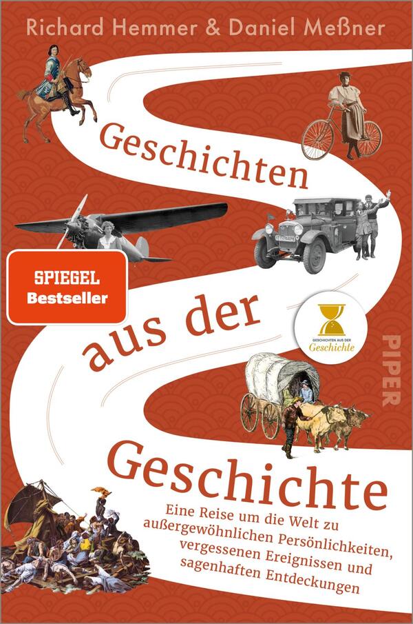 Das Buchcover zeigt einen orangefarbenen Hintergrund mit einer geschwungenen weißen Linie, die einen Pfad symbolisiert. Darauf sind historische Illustrationen, darunter ein Flugzeug, ein PKW, eine Kutsche und Personen aus verschiedenen Epochen. Der Titel „Geschichten aus der Geschichte“ ist in großen, weißen Buchstaben hervorgehoben, während der Zusatz „Eine Reise um die Welt zu außergewöhnlichen Persönlichkeiten, vergessenen Ereignissen und sagenhaften Entdeckungen“ in kleinerer Schrift unten steht. Oben links befindet sich ein rotes „SPIEGEL Bestseller“-Label.