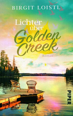 Lichter über Golden Creek (Maple Leaf 2)
