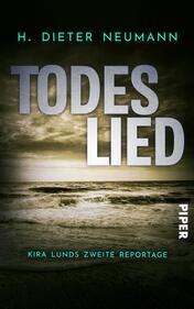 Todeslied – Kira Lunds zweite Reportage