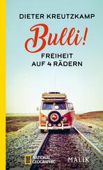 Bulli! Freiheit auf vier Rädern