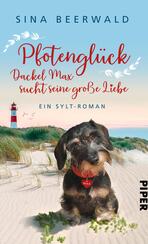 Pfotenglück – Dackel Max sucht seine große Liebe Pfotenglück – Dackel Max sucht seine große Liebe