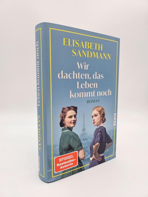 Außenansicht des Buches „Wir dachten, das Leben kommt noch“